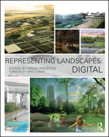 Representing Landscapes: Digital