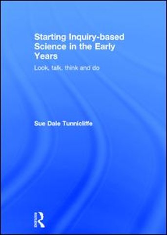 Starting Inquiry-based Science in the Early Years