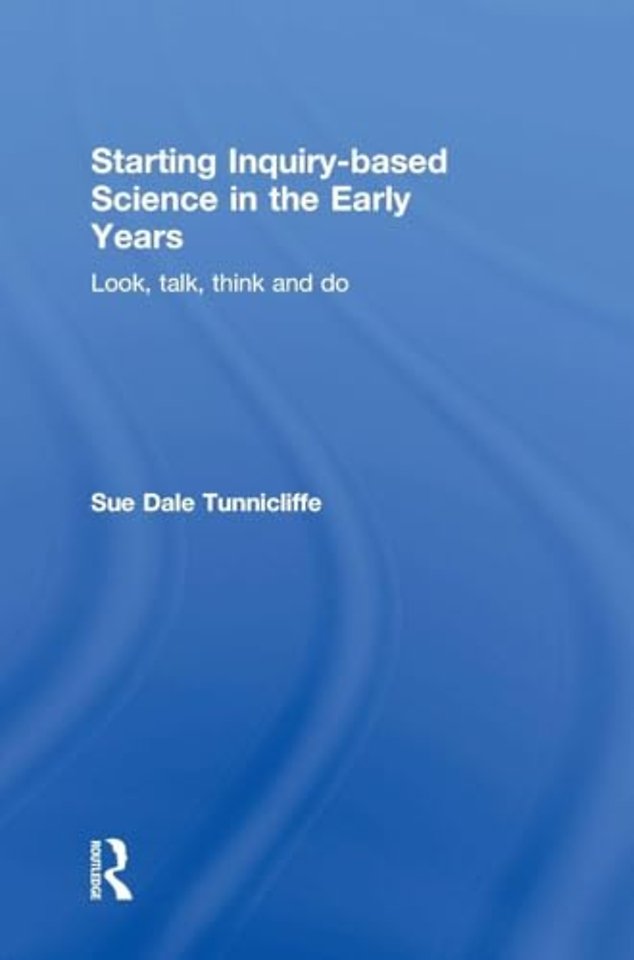 Starting Inquiry-based Science in the Early Years