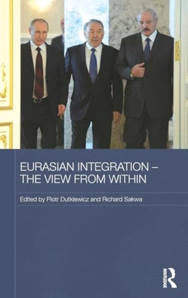 Eurasian Integration - The View from Within
