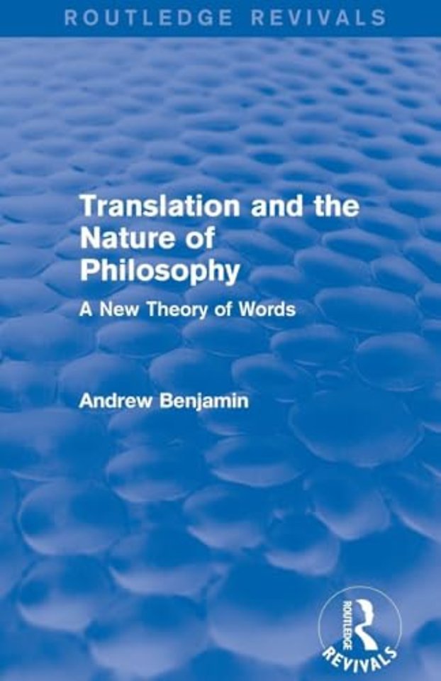 Translation and the Nature of Philosophy (Routledge Revivals)