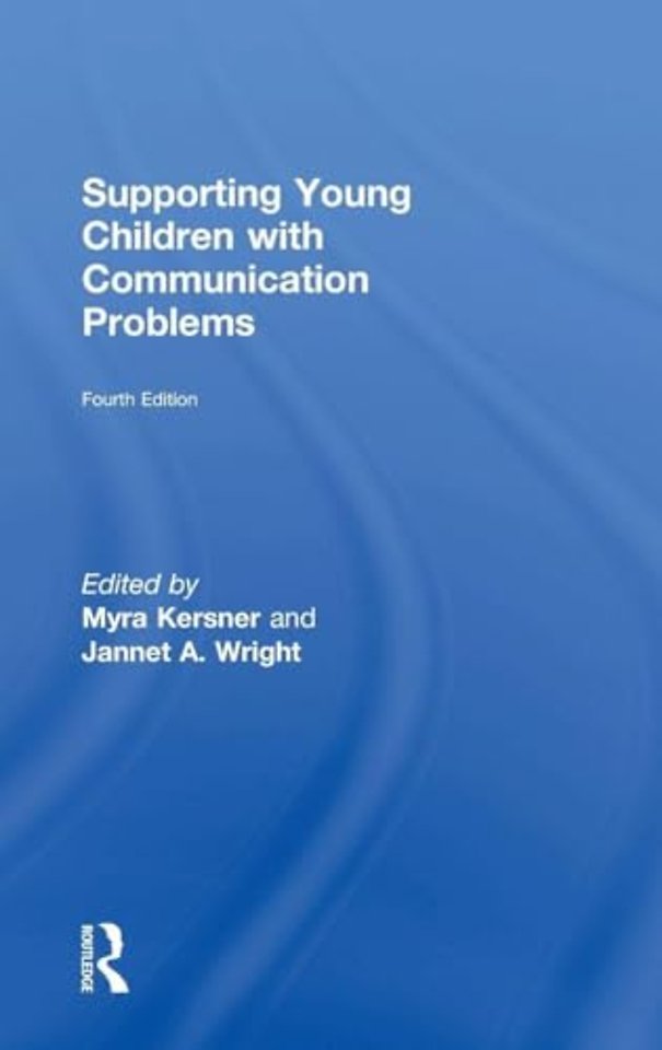 Supporting Young Children with Communication Problems
