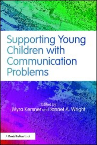 Supporting Young Children with Communication Problems