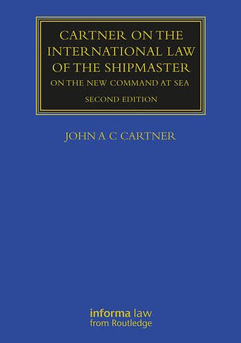 Cartner on the International Law of the Shipmaster