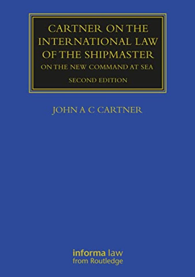 Cartner on the International Law of the Shipmaster