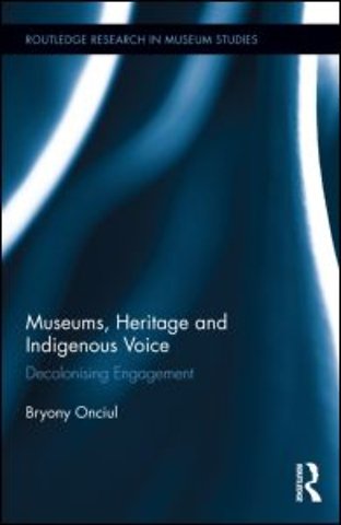 Museums, Heritage and Indigenous Voice