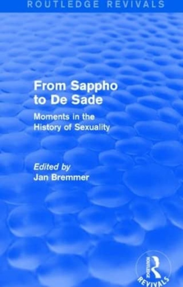 From Sappho to De Sade (Routledge Revivals)