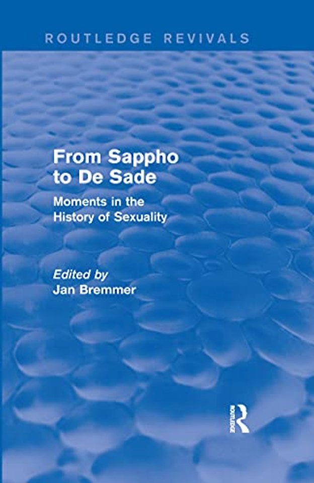 From Sappho to De Sade (Routledge Revivals)