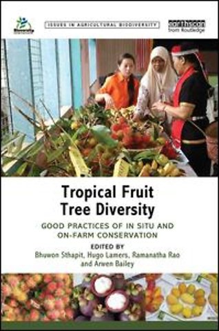 Tropical Fruit Tree Diversity
