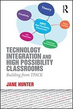 Technology Integration and High Possibility Classrooms
