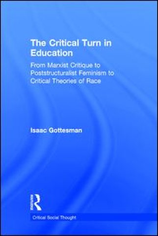 Critical Turn in Education