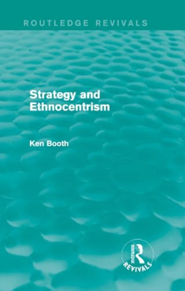 Strategy and Ethnocentrism