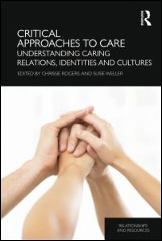 Critical Approaches to Care