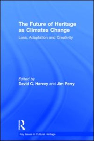 Future of Heritage as Climates Change