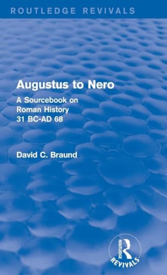 Augustus to Nero (Routledge Revivals)