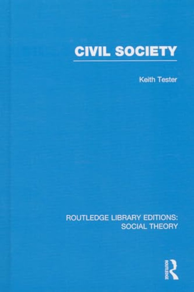 Civil Society (RLE Social Theory)