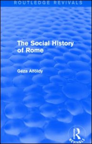 Social History of Rome (Routledge Revivals)