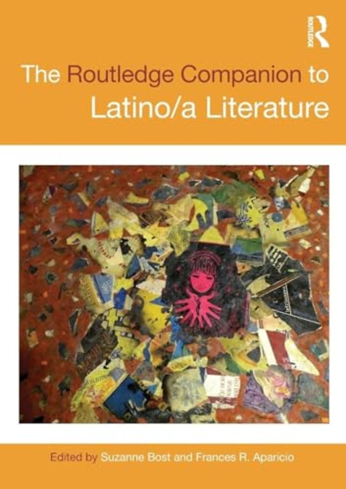 Routledge Companion to Latino/a Literature
