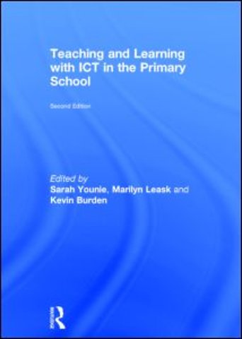Teaching and Learning with ICT in the Primary School