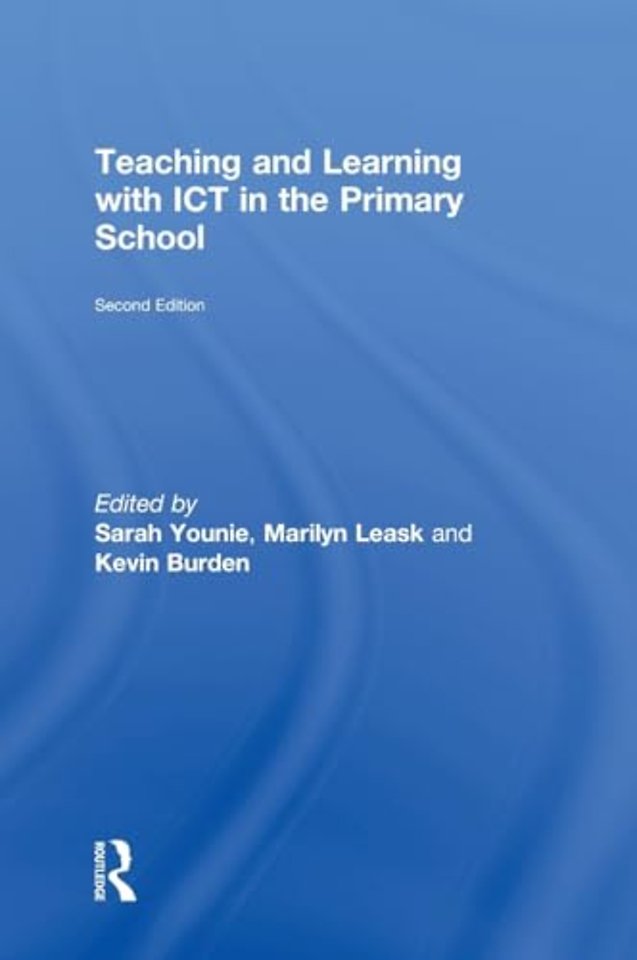 Teaching and Learning with ICT in the Primary School