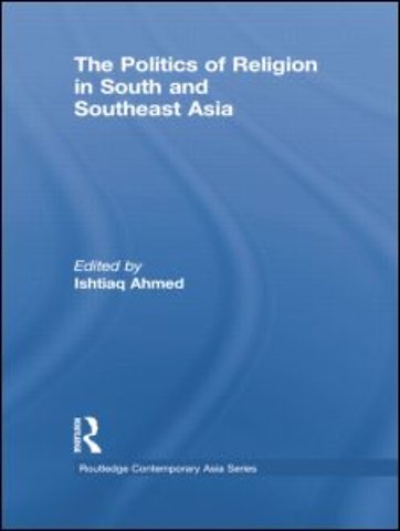 Politics of Religion in South and Southeast Asia