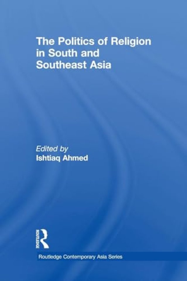 Politics of Religion in South and Southeast Asia