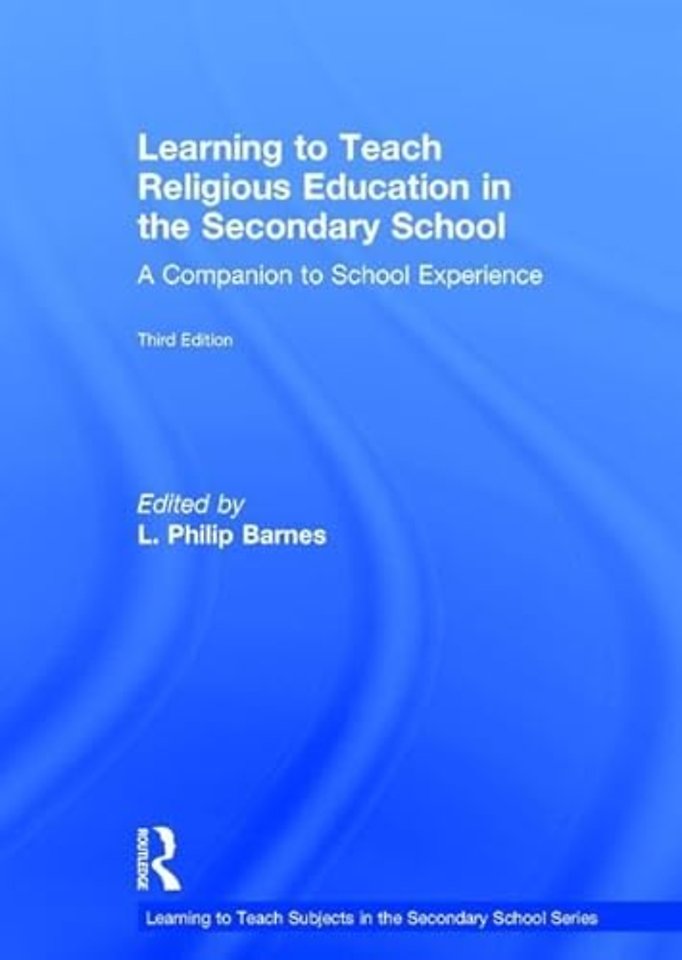 Learning to Teach Religious Education in the Secondary School