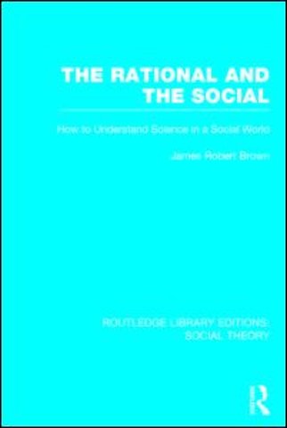 Rational and the Social