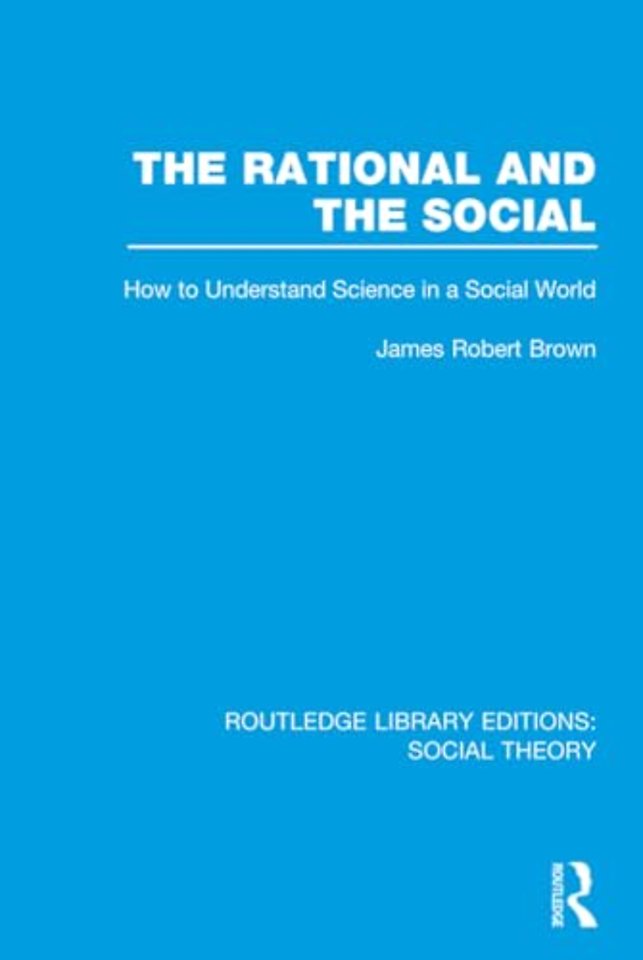 Rational and the Social