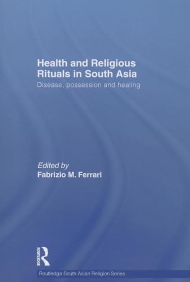 Health and Religious Rituals in South Asia