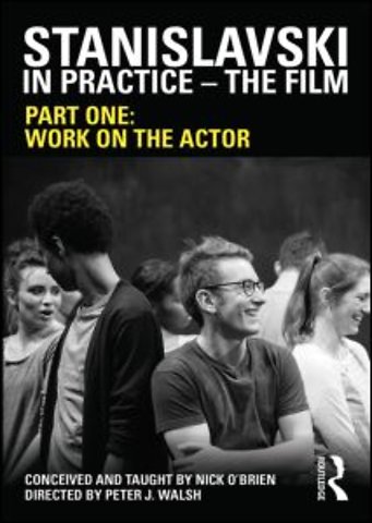 Stanislavski in Practice - The Film
