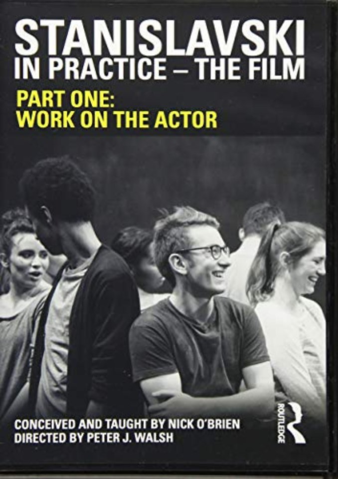 Stanislavski in Practice - The Film