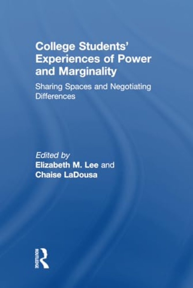 College Students' Experiences of Power and Marginality