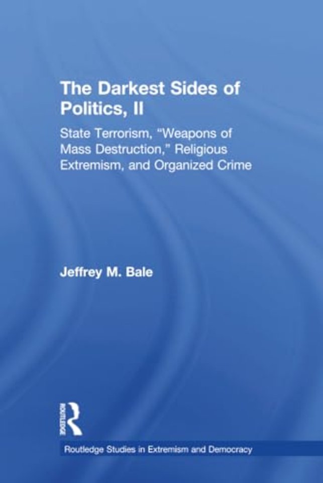 Darkest Sides of Politics, II