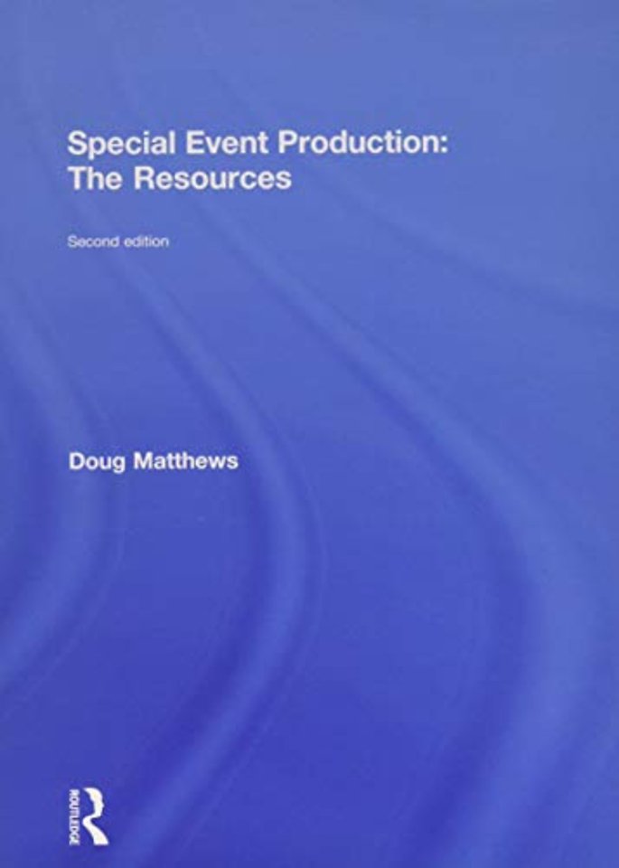 Special Event Production: The Resources