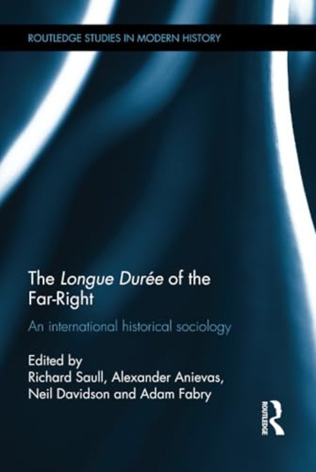 Longue Durée of the Far-Right