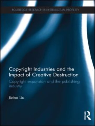 Copyright Industries and the Impact of Creative Destruction