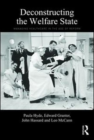 Deconstructing the Welfare State