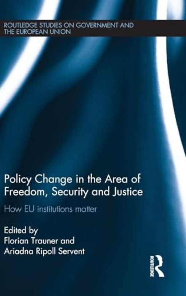 Policy change in the Area of Freedom, Security and Justice