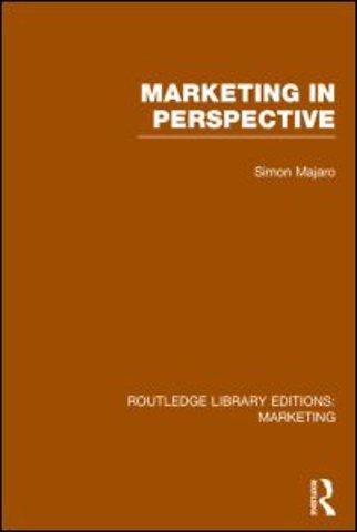 Marketing in Perspective (RLE Marketing)