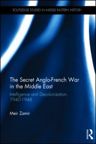 Secret Anglo-French War in the Middle East