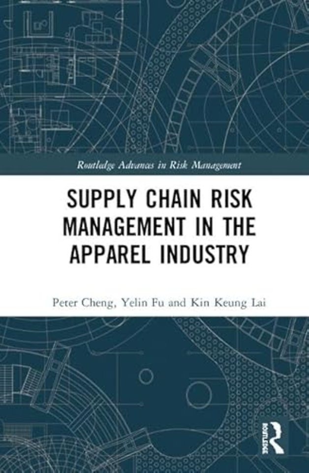 Supply Chain Risk Management in the Apparel Industry
