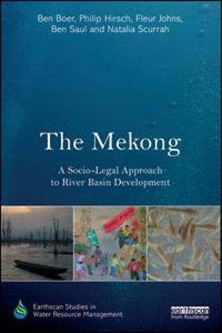 Mekong: A Socio-legal Approach to River Basin Development