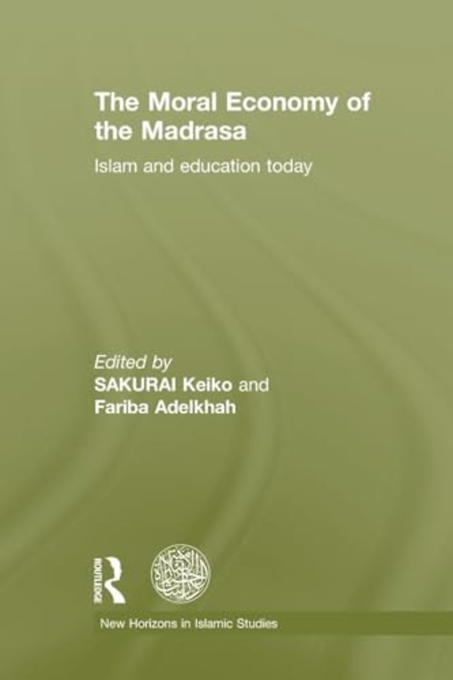 Moral Economy of the Madrasa