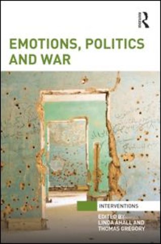 Emotions, Politics and War