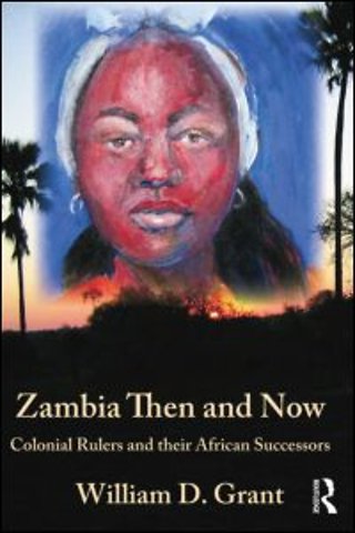 Zambia Then And Now