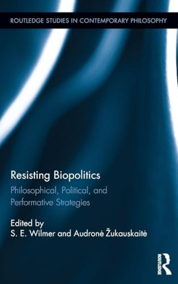 Resisting Biopolitics