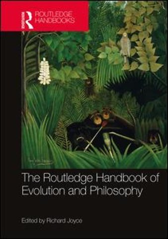 Routledge Handbook of Evolution and Philosophy