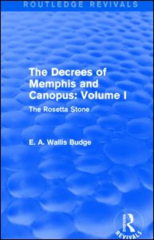 Decrees of Memphis and Canopus: Vol. I (Routledge Revivals)