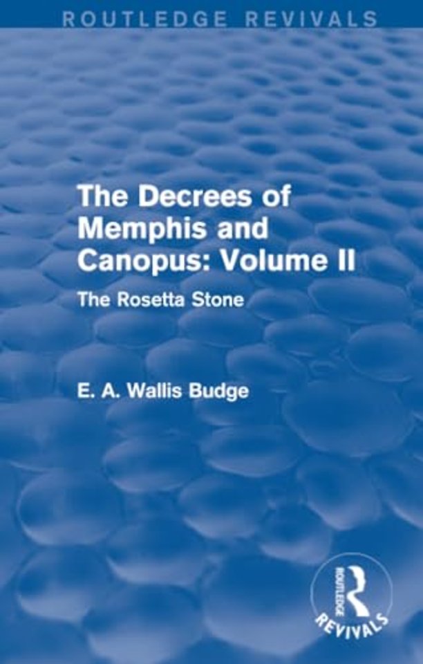 Decrees of Memphis and Canopus: Vol. II (Routledge Revivals)
